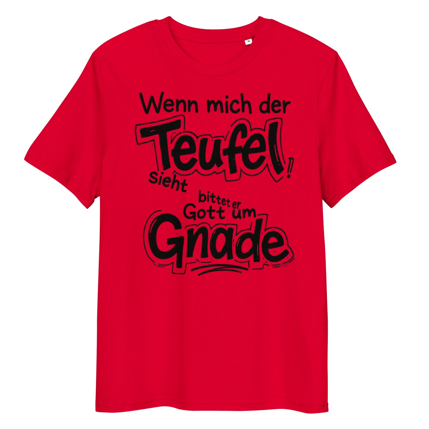 Unisex-Bio-Baumwoll-T-Shirt - Der Teufel sieht mich