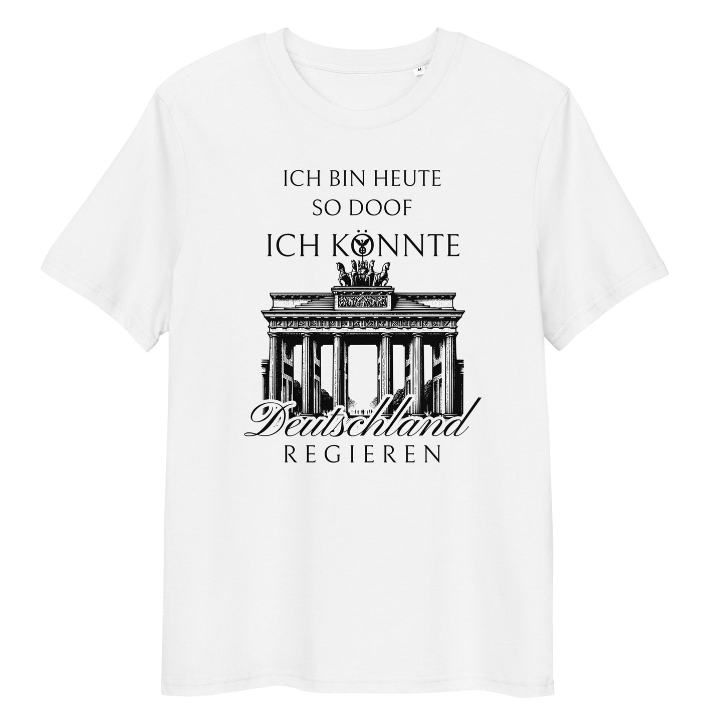 Unisex-Bio-Baumwoll-T-Shirt - Deutschland regieren