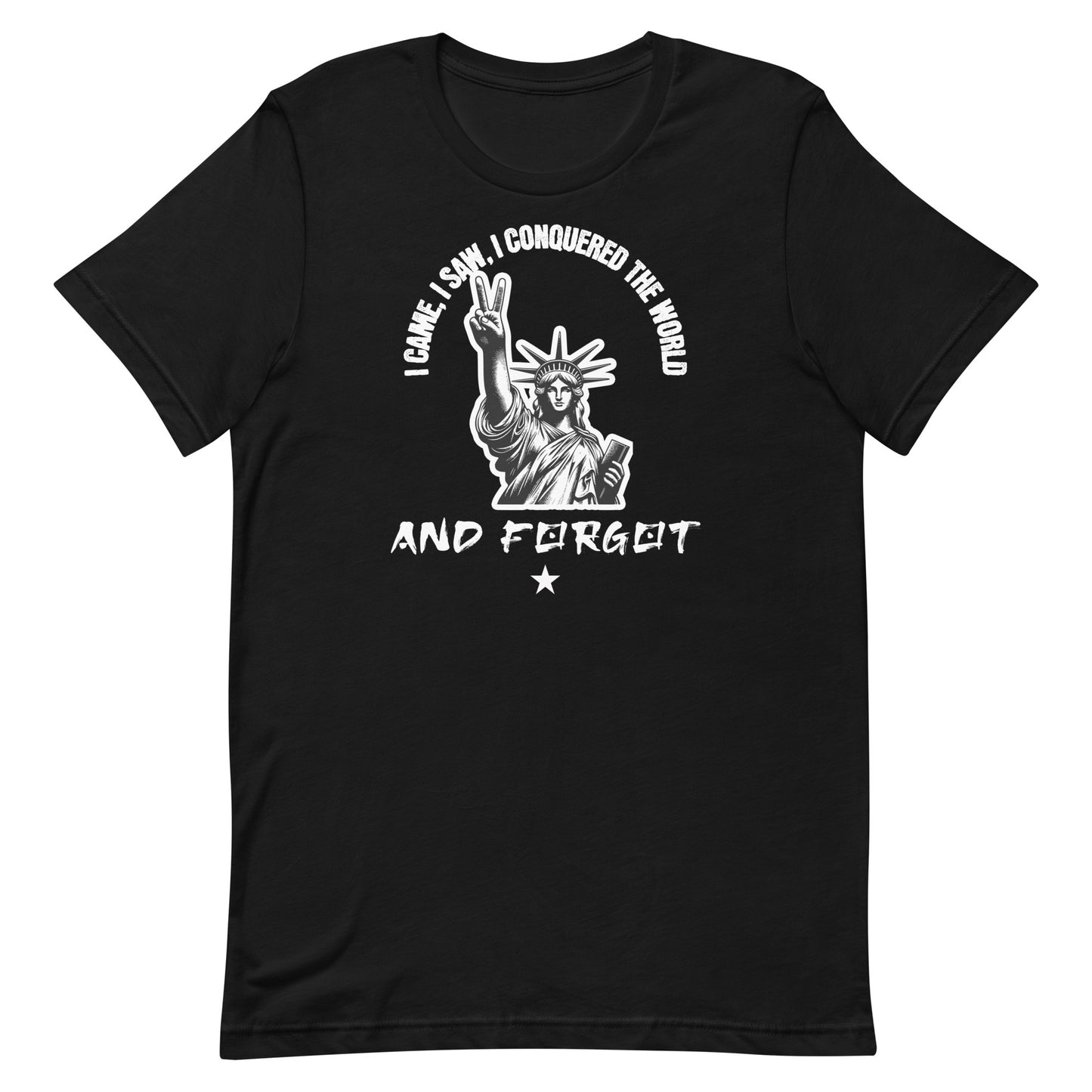 Unisex-T-Shirt - I conquered the World