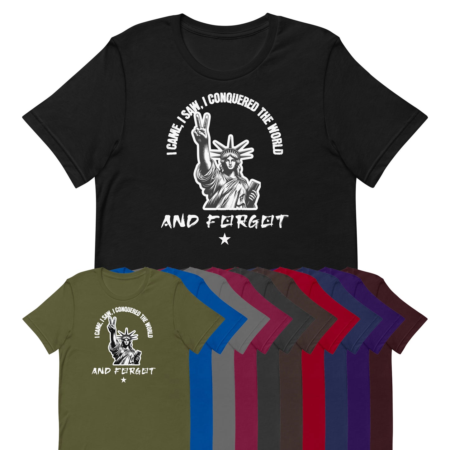 Unisex-T-Shirt - I conquered the World