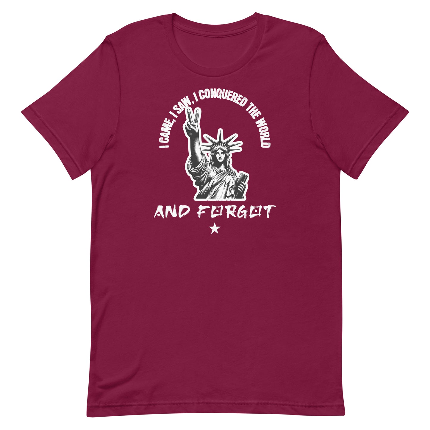 Unisex-T-Shirt - I conquered the World