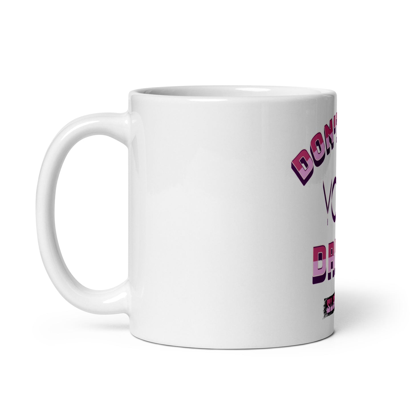 Weiße, glänzende Tasse - Don’t quit your dream