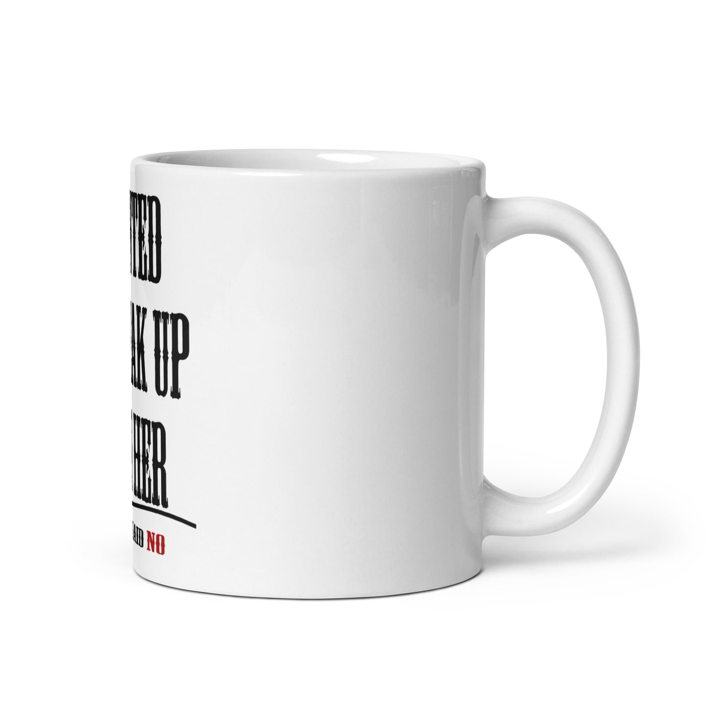 Weiße, glänzende Tasse - I want break
