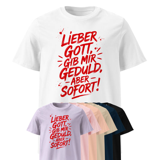 Unisex-Bio-Baumwoll-T-Shirt - Geduld