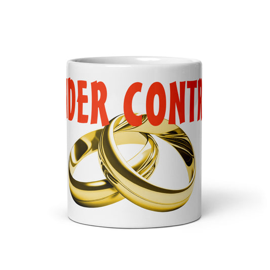 Weiße, glänzende Tasse - Under Control