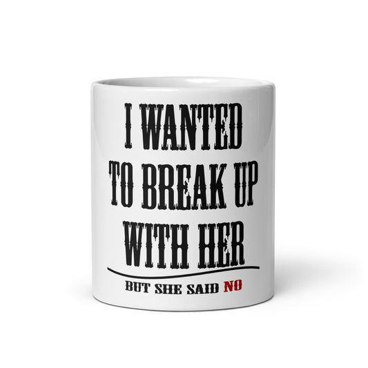 Weiße, glänzende Tasse - I want break