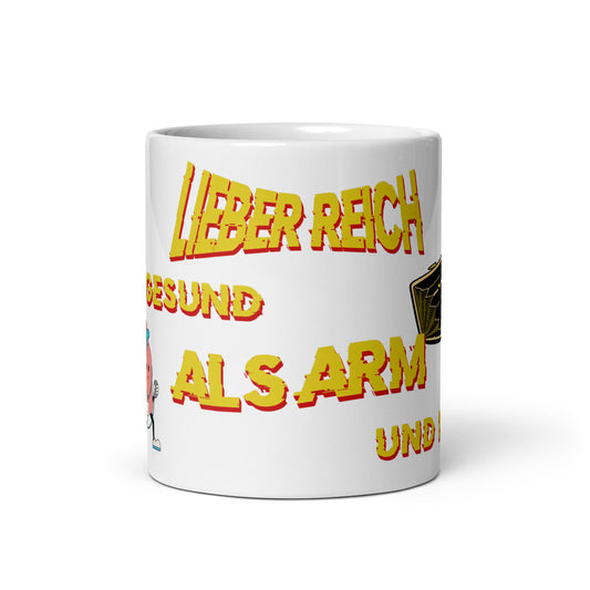 Weiße, glänzende Tasse - Lieber Reich